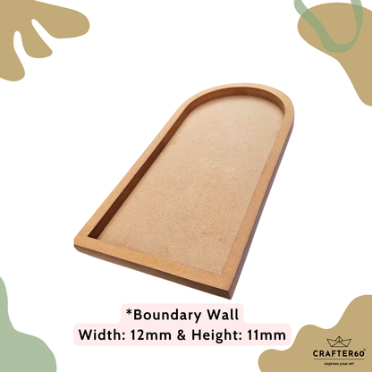 Tall Arch MDF Base with Raised Border | Resin Art & Wall Decor Base | Boundary Wall Base
